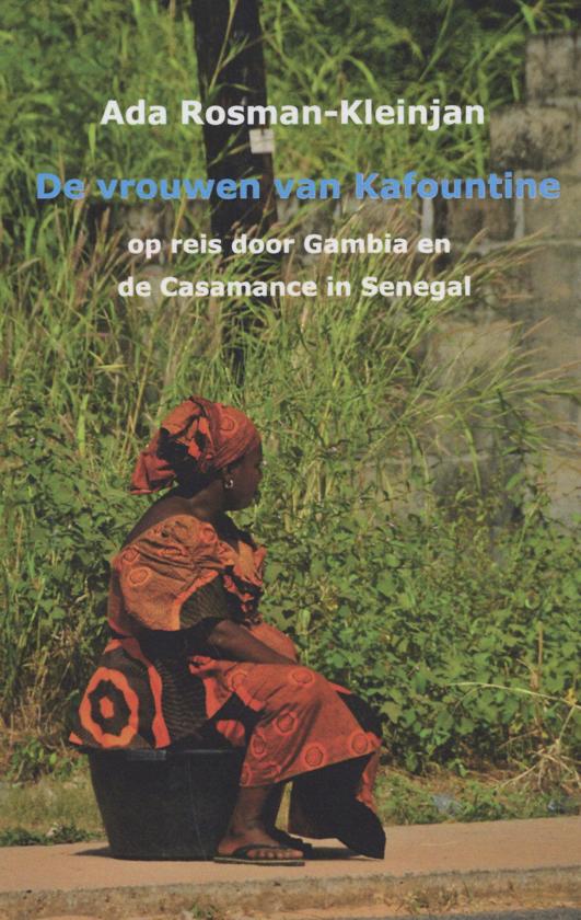 Online bestellen: Reisgids De vrouwen van Kafountine | Ada Rosman