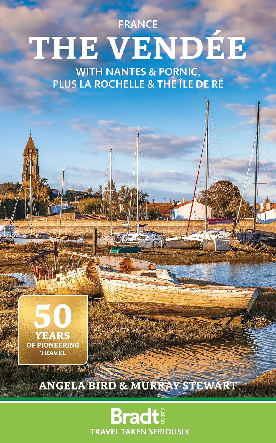 Online bestellen: Reisgids The Vendee and Surrounding Area | Bradt Travel Guides