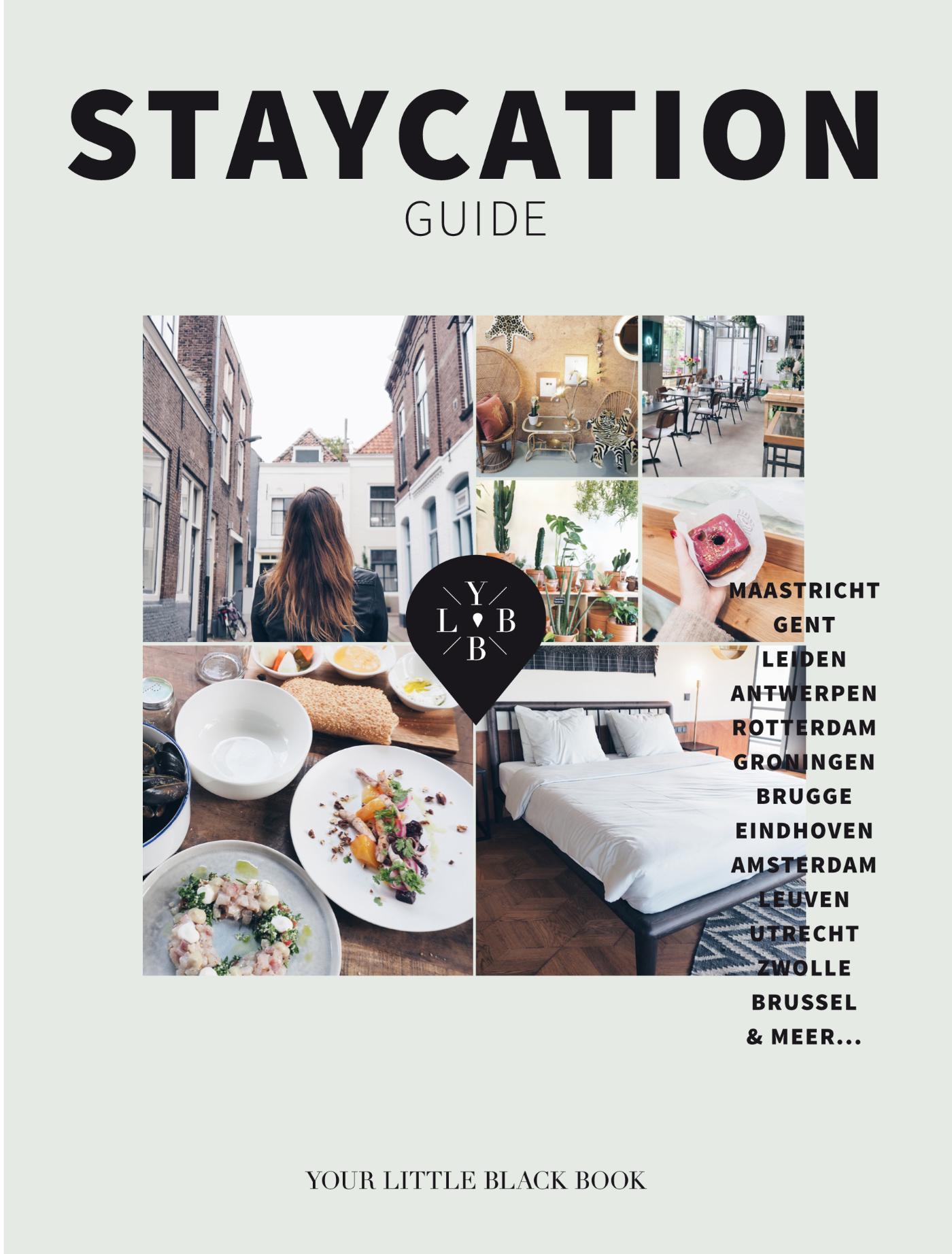 Online bestellen: Reisgids Staycation Guide | Your Little Black Book