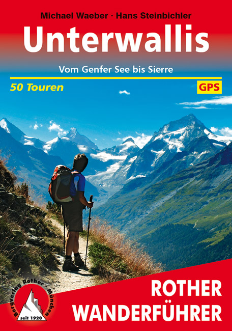 Online bestellen: Wandelgids Unterwallis | Rother Bergverlag