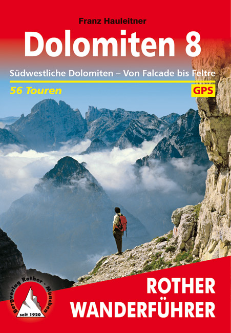 Online bestellen: Wandelgids Dolomiten 8 | Rother Bergverlag