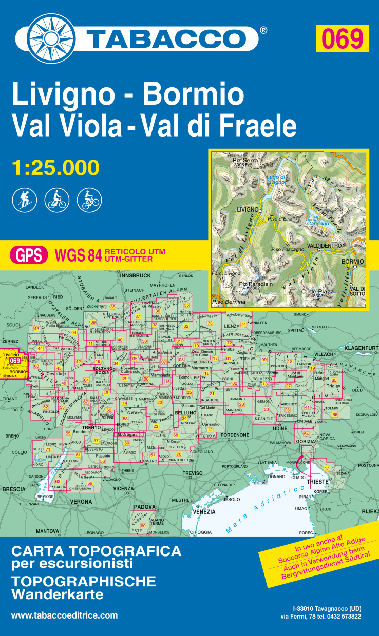 Online bestellen: Wandelkaart 069 Livigno - Bormio - Val Viola - Val di Fraele | Tabacco Editrice