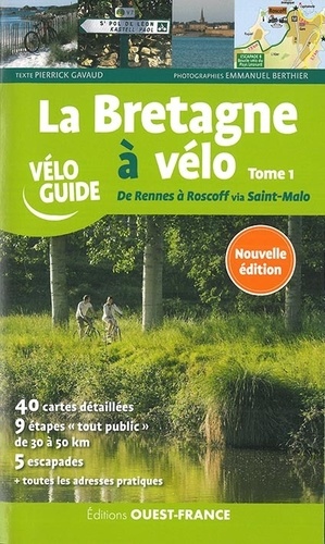 Online bestellen: Fietsgids La Bretagne à vélo, deel 1 Rennes - Roscoff | Editions Ouest-France