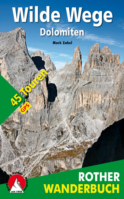 Online bestellen: Wandelgids Wilde Wege Dolomiten | Rother Bergverlag