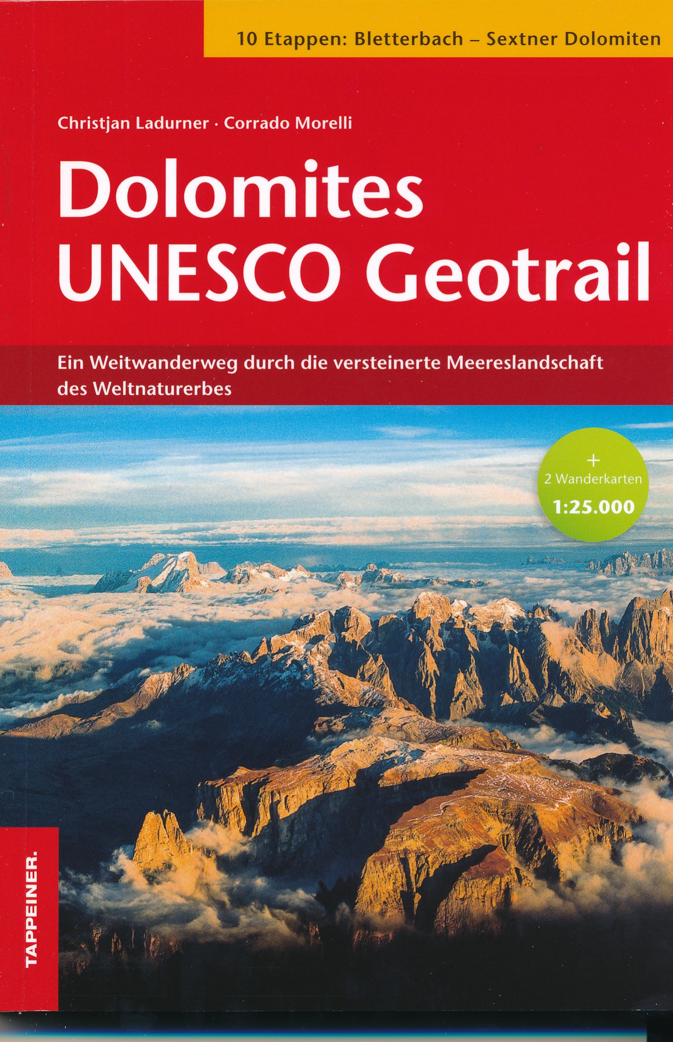 Online bestellen: Wandelgids Dolomites UNESCO Geotrail | Tappeiner Verlag
