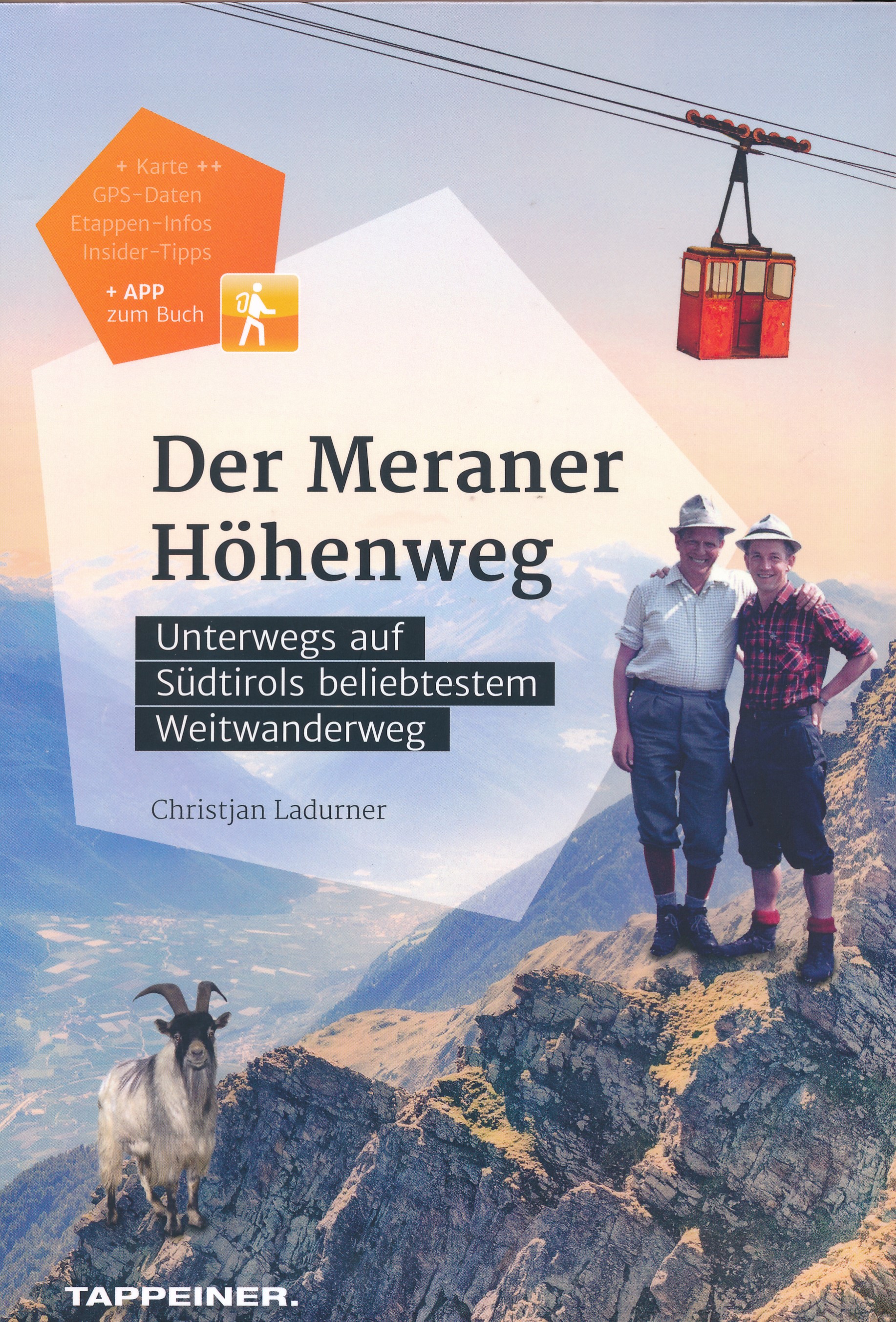 Online bestellen: Wandelgids Der Meraner Höhenweg | Tappeiner Verlag