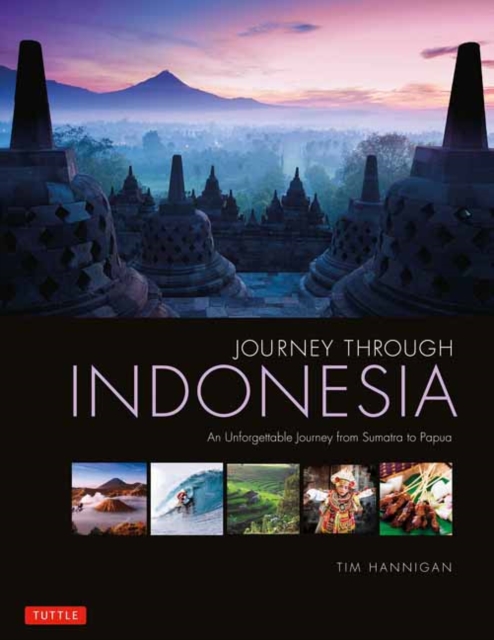 Online bestellen: Fotoboek Journey Through Indonesia | Tuttle Publishing