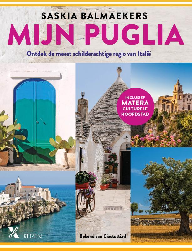 Online bestellen: Reisgids Mijn Puglia - Apulië | Xander Uitgevers