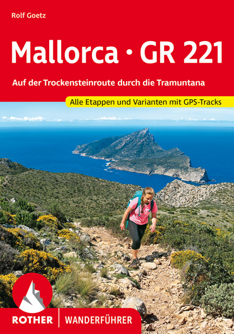 Online bestellen: Wandelgids Rother Wandefuhrer Spanje Mallorca - GR 221 | Rother Bergverlag
