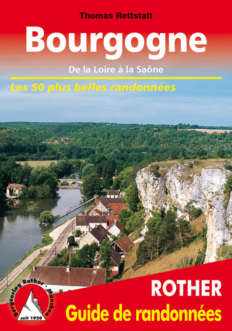 Online bestellen: Wandelgids Bourgogne (Franstalig) | Rother Bergverlag