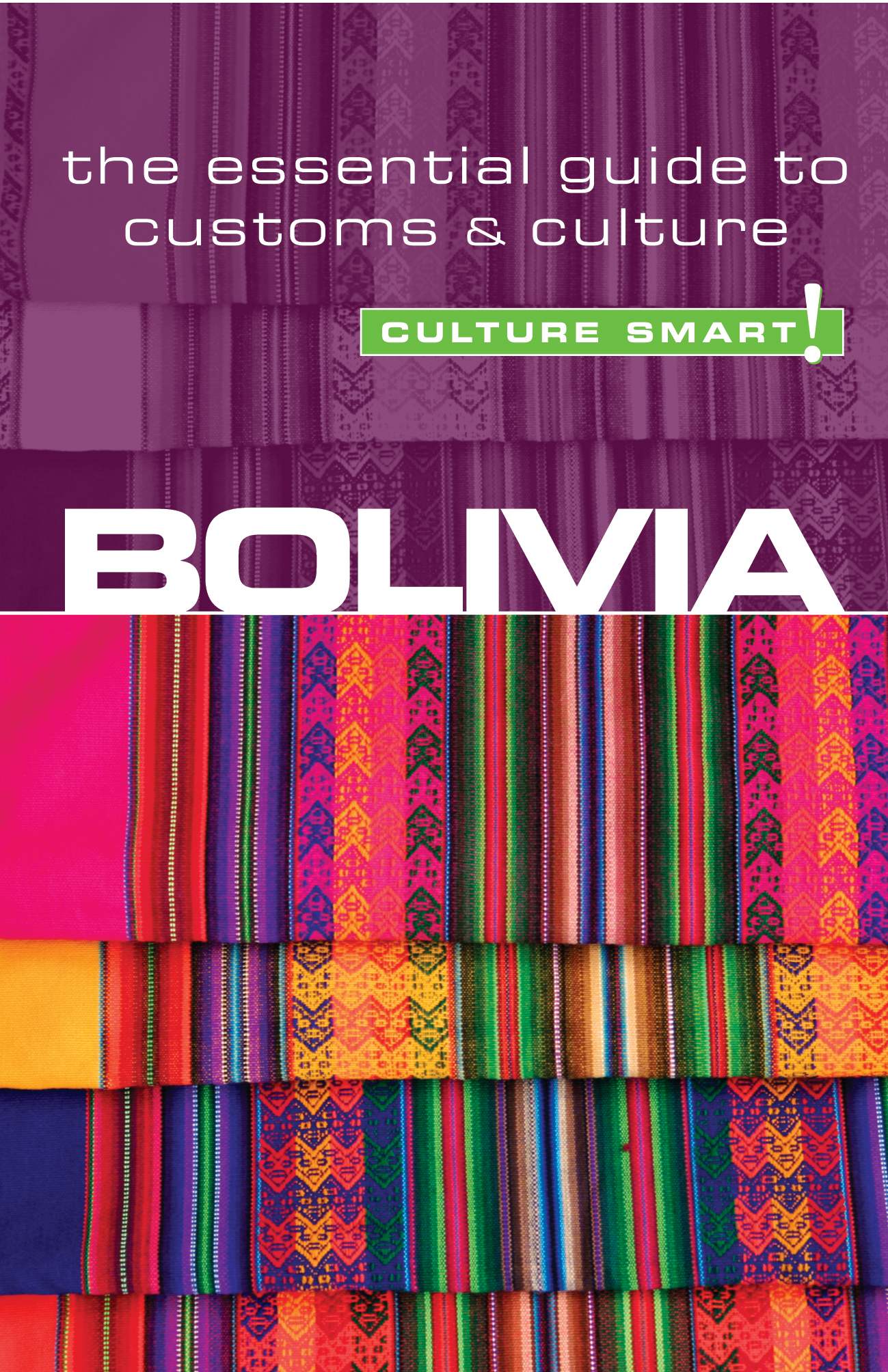 Reisgids Culture Smart! Bolivi…