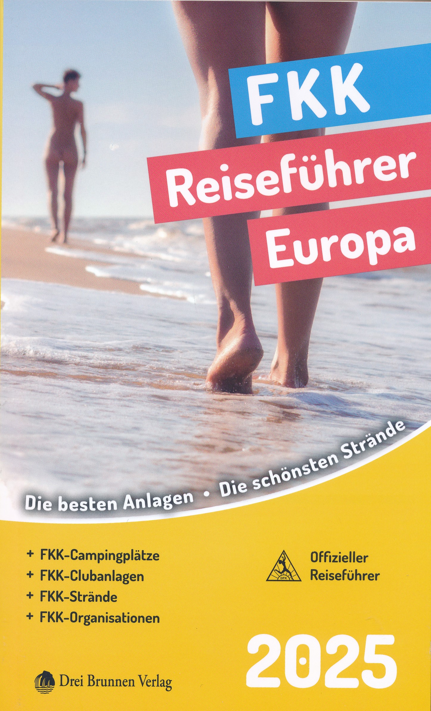 Online bestellen: Campinggids - Campergids - Reisgids FKK Reiseführer Europa 2025 | Drei Brunnen Verlag