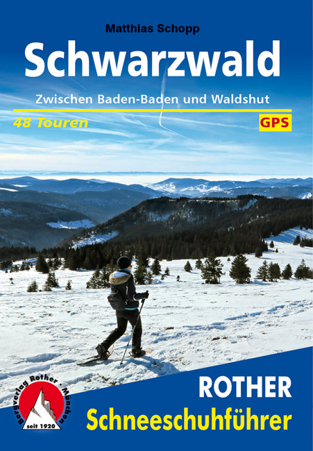 Online bestellen: Sneeuwschoenwandelgids Schneeschuhführer Schwarzwald - Zwarte Woud | Rother Bergverlag