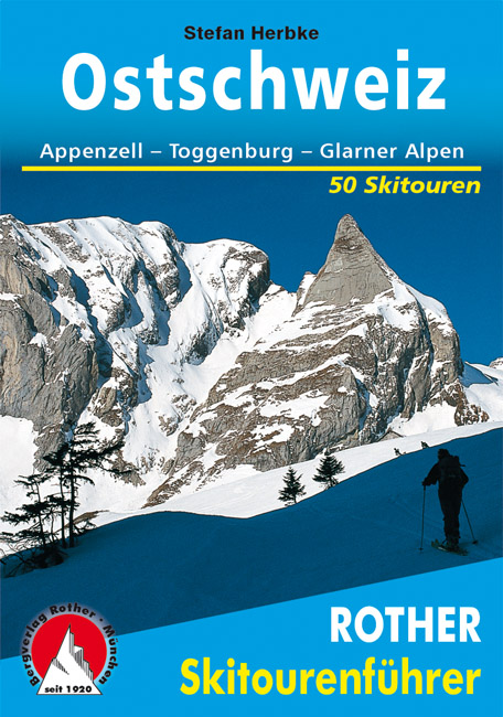 Online bestellen: Tourskigids Skitourenführer Ostschweiz - Oost Zwitserland | Rother Bergverlag