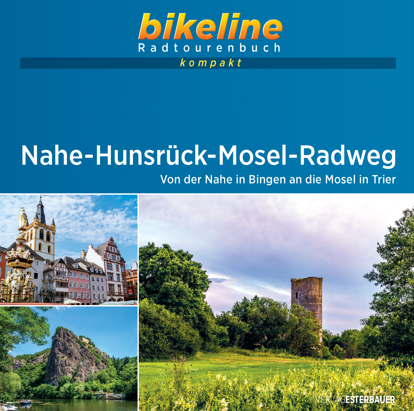 Online bestellen: Fietsgids Bikeline Radtourenbuch kompakt Nahe - Hunsrück - Mosel - Radweg | Esterbauer