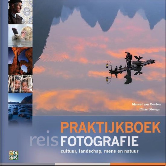 Reisfotografiegids Praktijkboe…