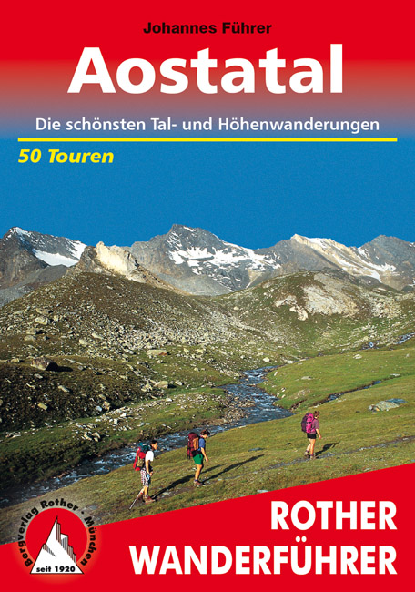 Online bestellen: Wandelgids 07 Aostatal - Gran Paradiso | Rother Bergverlag