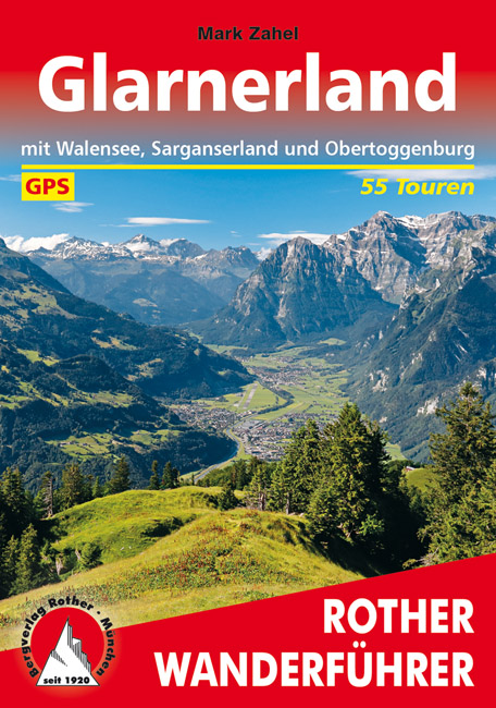 Online bestellen: Wandelgids Glarnerland | Rother Bergverlag