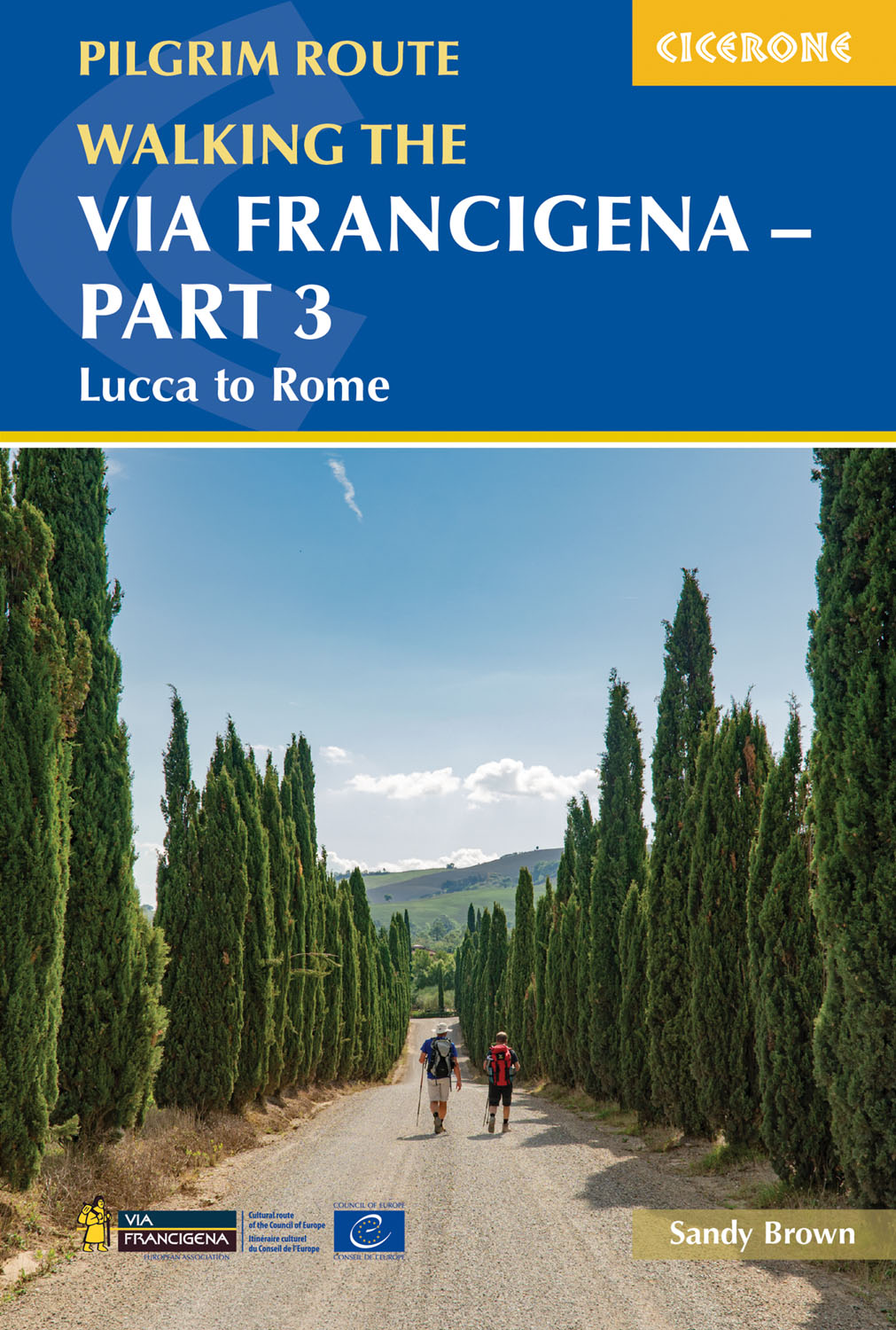 Online bestellen: Wandelgids Walking the Via Francigena part 3 Lucca to Rome | Cicerone