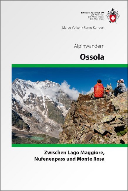 Online bestellen: Wandelgids Ossola Alpinwandern | SAC Schweizer Alpenclub