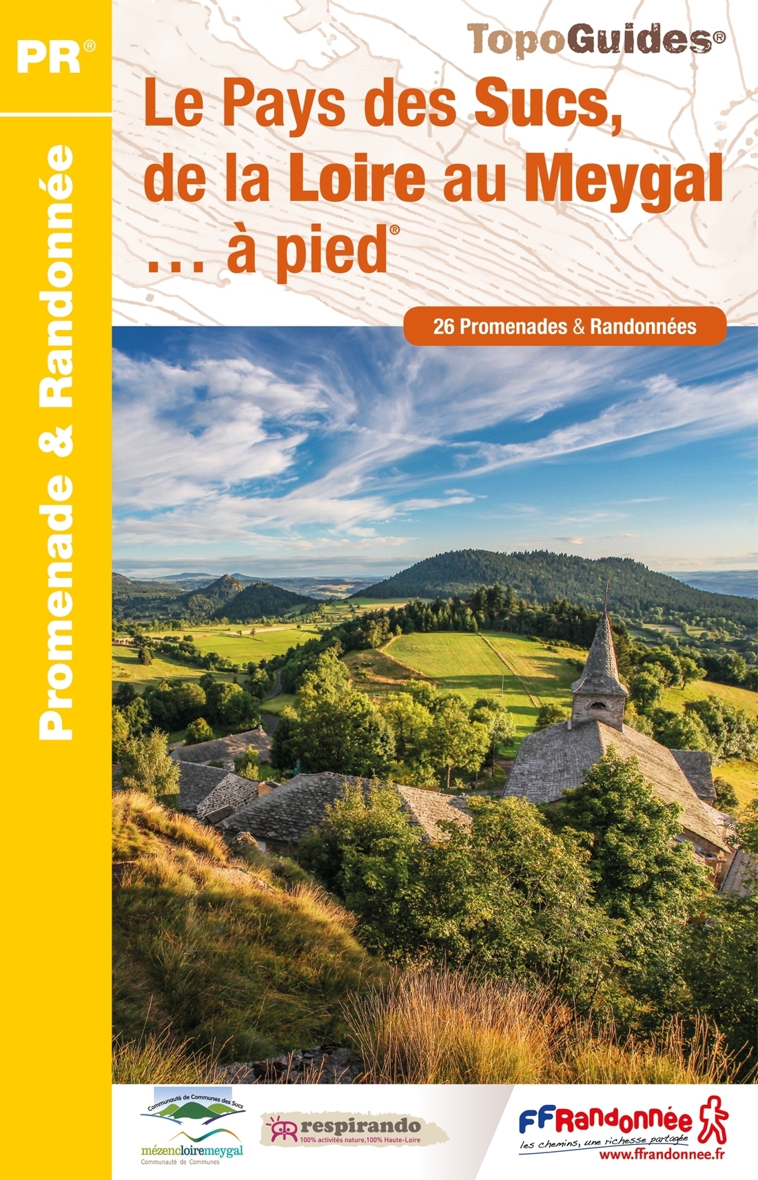 Online bestellen: Wandelgids P438 Le Pays des Sucs, de la Loire au Meygal à pied | FFRP