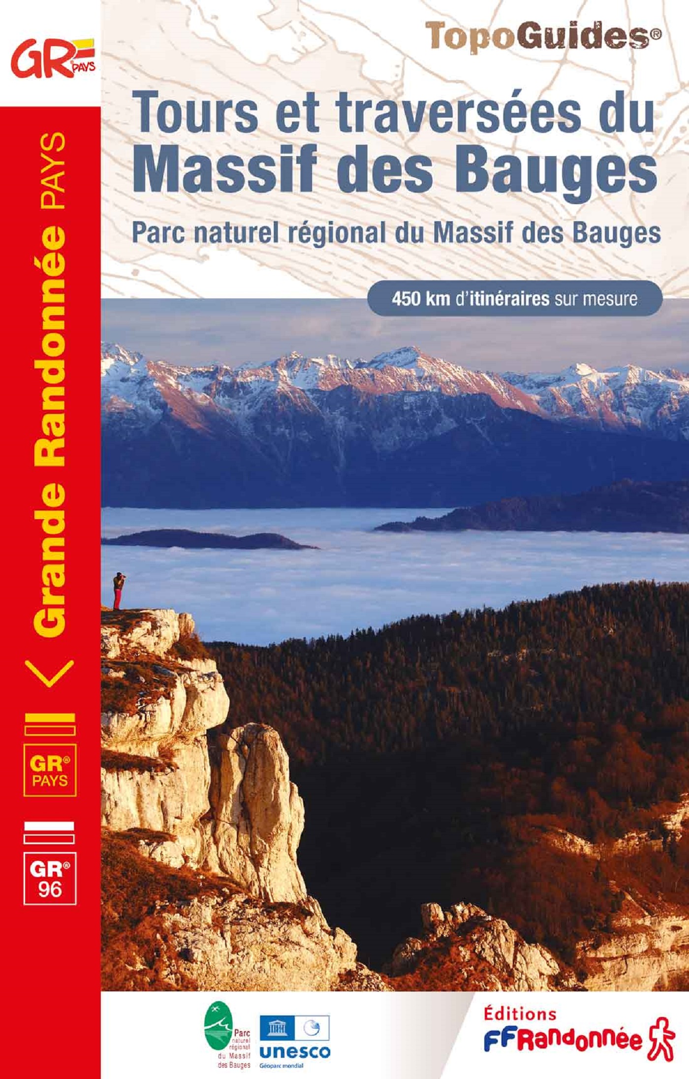 Online bestellen: Wandelgids 0902 Tours et traversée du Massif des Bauges GR96 | FFRP