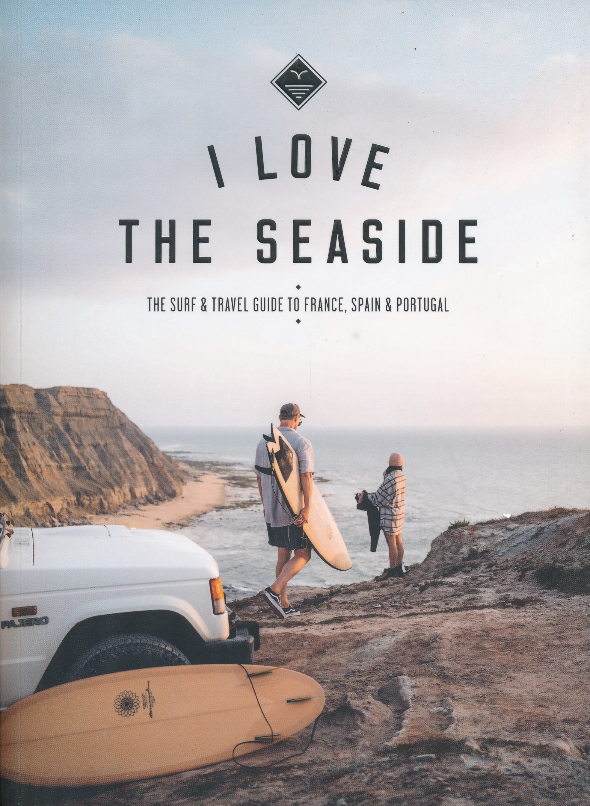 Online bestellen: Reisgids I love the seaside The Surf & Travel Guide to France, Spain & Portugal | Mo'Media | Momedia