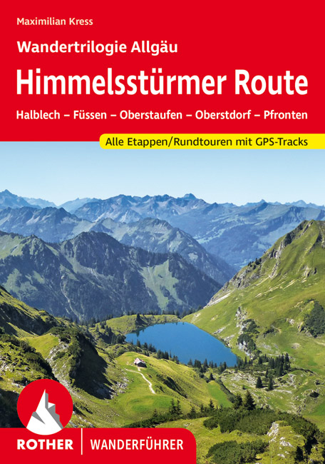 Wandelgids Himmelsstürmer Route - Wandertrilogie Allgäu | Rother Bergverlag