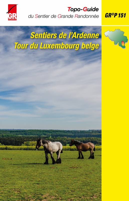 Online bestellen: Wandelgids 151 Sentiers de l'Ardenne Tour du Luxembourg GR P 151 | GR Sentiers