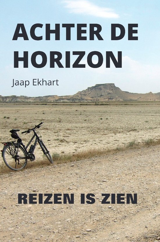 Reisverhaal Achter de horizon…