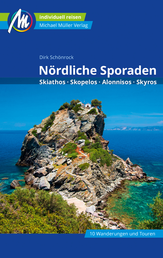 Online bestellen: Reisgids Nördliche Sporaden - Skiathos, Skopelos, Alonnisos, Skyros | Michael Müller Verlag