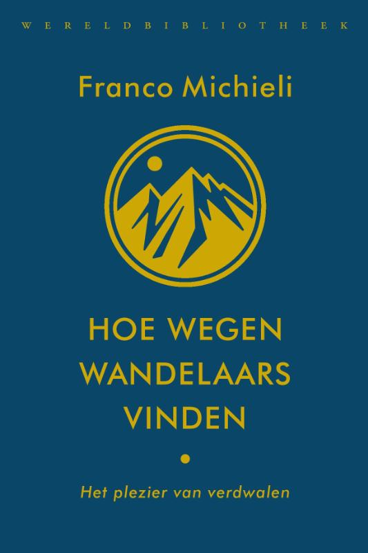 Reisverhaal Hoe wegen wandelaa…