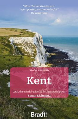 Reisgids Slow Travel Kent | Br…