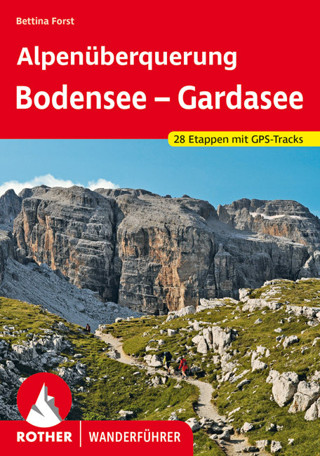 Online bestellen: Wandelgids Alpenüberquerung Bodensee - Gardasee | Rother Bergverlag