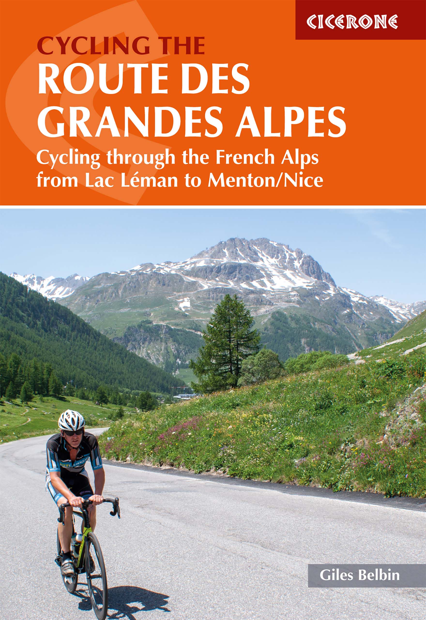 Fietsgids Cycling the Route Des Grandes Alpes | Cicerone