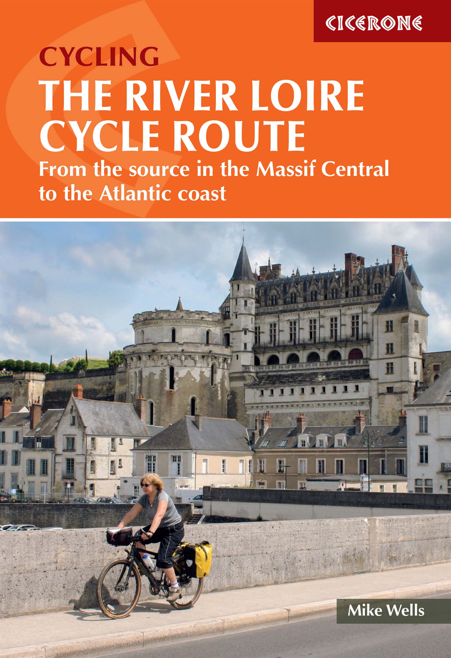 Online bestellen: Fietsgids The River Loire Cycle Route | Cicerone