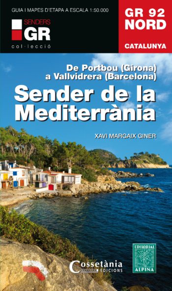 Online bestellen: Wandelgids GR 92 Nord - Catalunya, Sender de la Mediterrània | Editorial Alpina