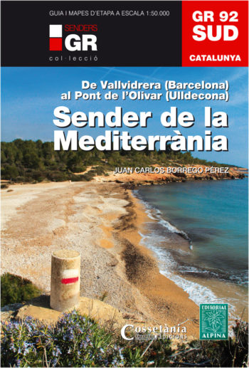 Online bestellen: Wandelgids GR 92 sud - Catalunya, sender del Mediterrani | Editorial Alpina