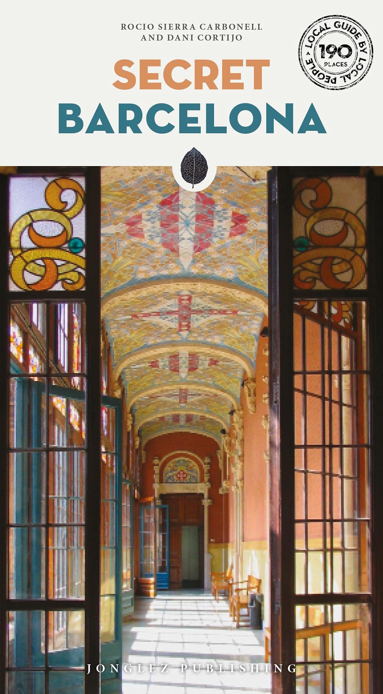 Online bestellen: Reisgids Secret Barcelona | Jonglez Publishing