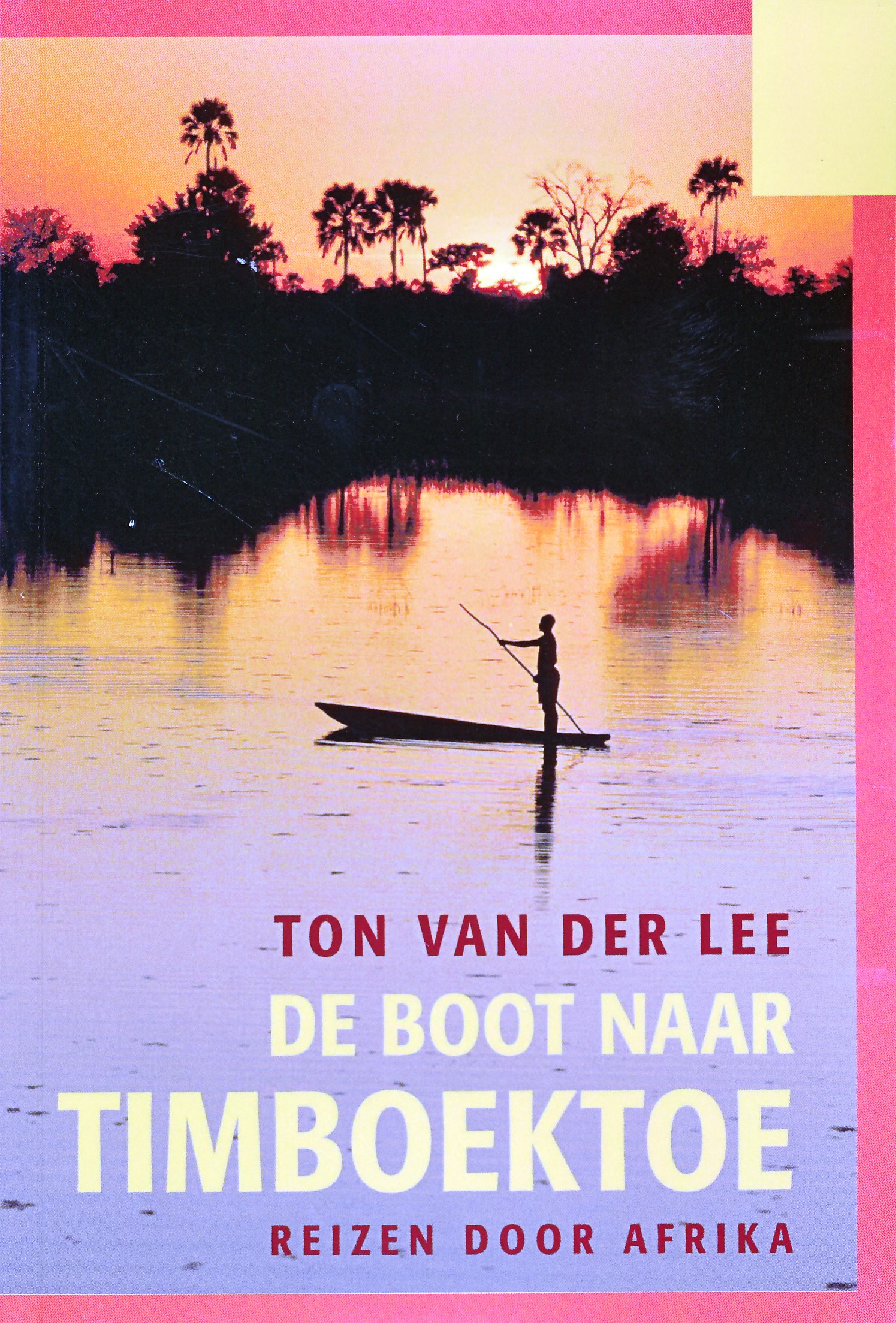 Reisverhaal De boot naar Timbo…