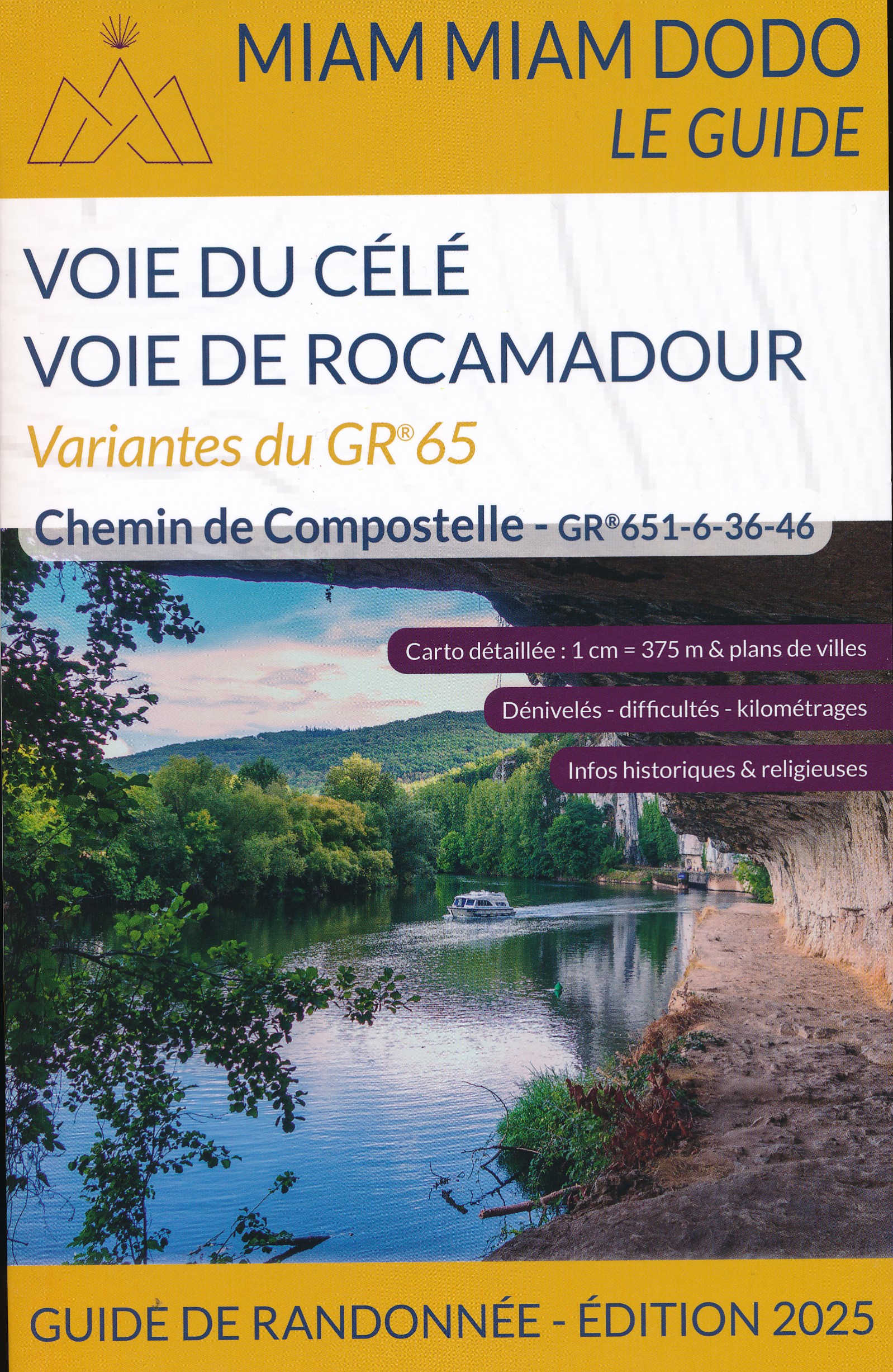 Online bestellen: Wandelgids - Pelgrimsroute Miam Miam Dodo Variantes Rocamadour-Célé | Les Editions du Vieux Crayon