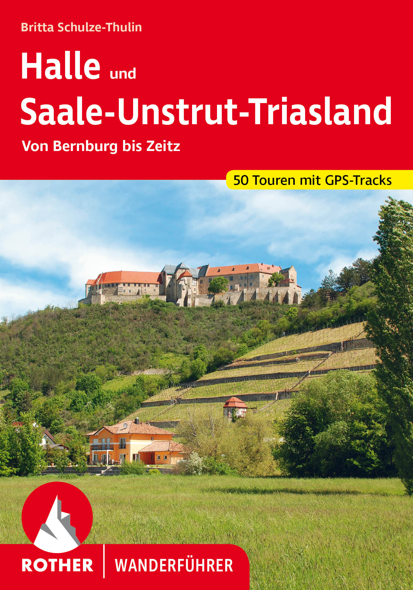 Online bestellen: Wandelgids Halle und Saale-Unstrut-Triasland | Rother Bergverlag