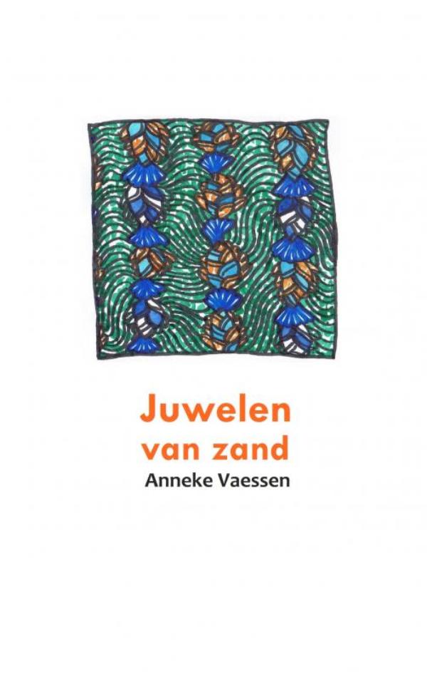 Reisverhaal Juwelen van zand | Anneke Vaessen