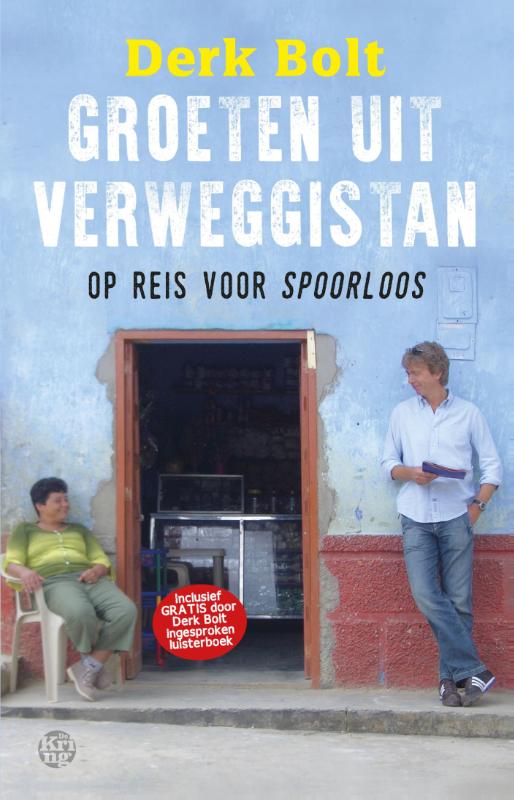 Reisverhaal Groeten uit Verweg…