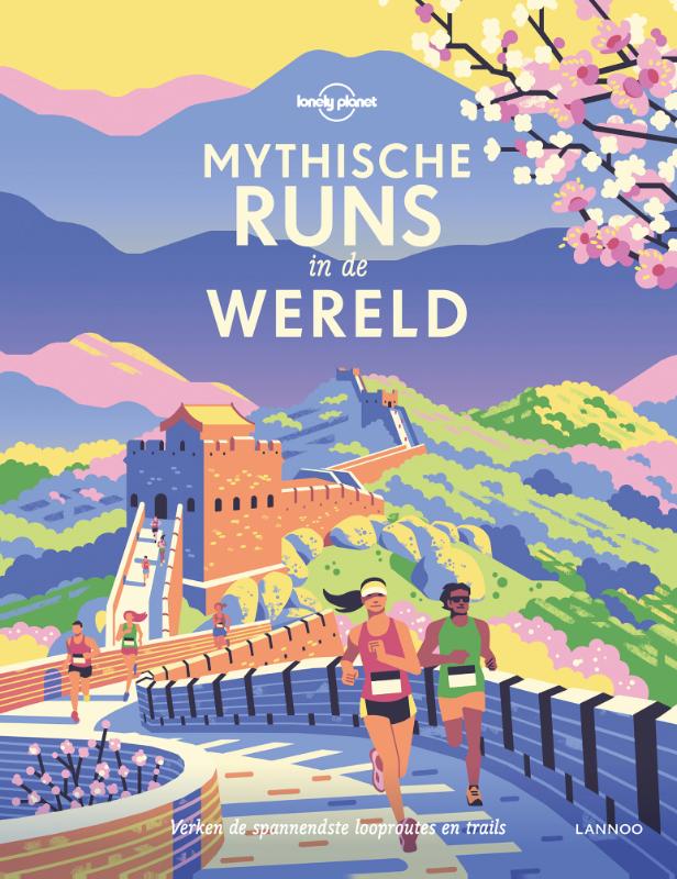 Reisgids Mythische runs in de…