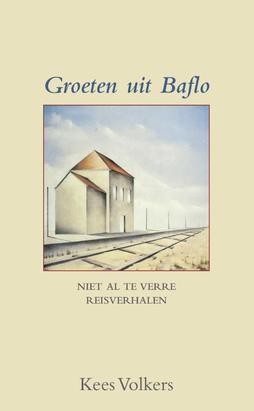 Reisverhaal Groeten uit Baflo…