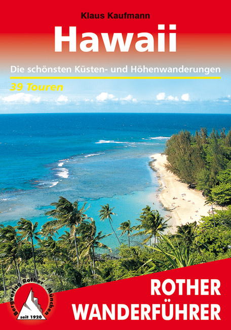 Online bestellen: Wandelgids Hawaii | Rother Bergverlag