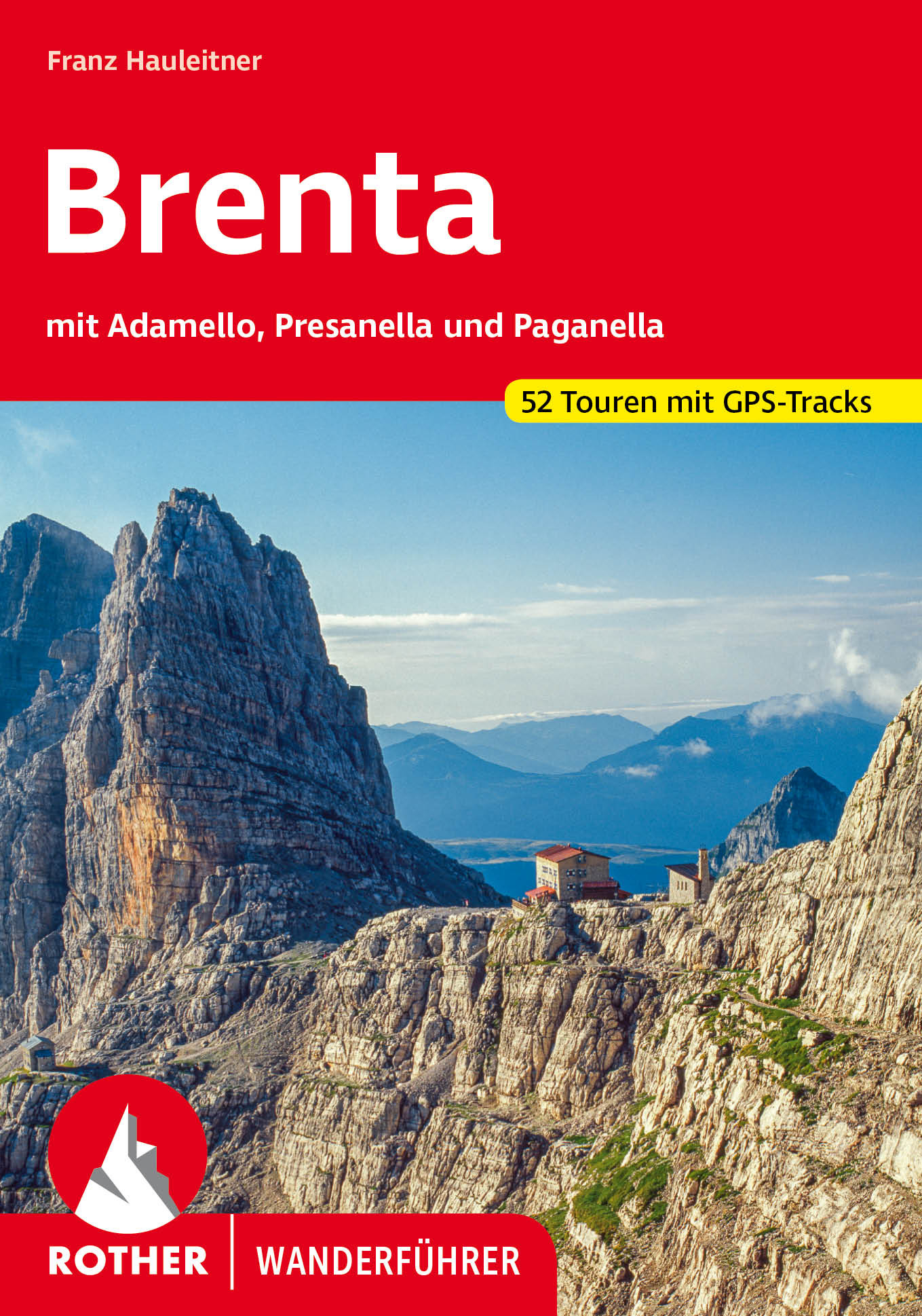 Online bestellen: Wandelgids 21 Brenta | Rother Bergverlag