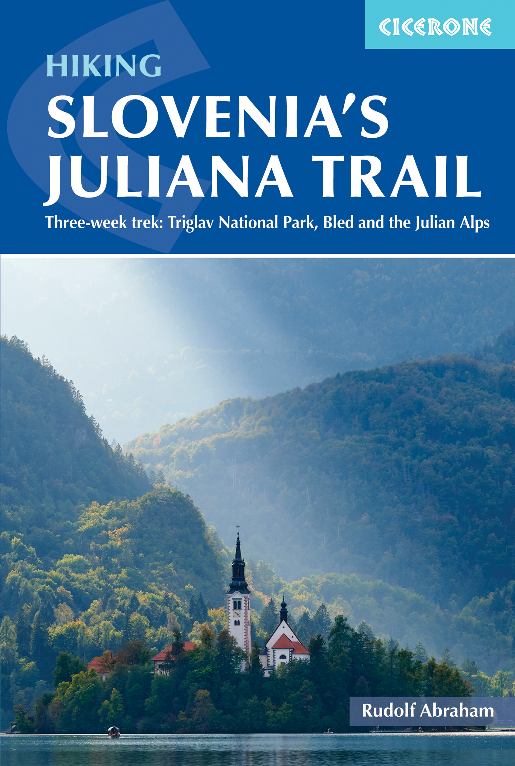 Wandelgids Trekking Slovenia's Juliana Trail | Cicerone