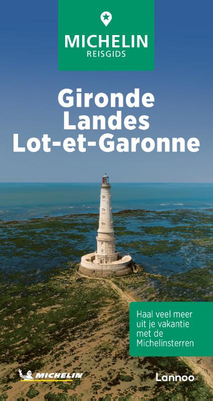 Online bestellen: Reisgids Michelin groene gids Aquitaine - Frans-Atlantische Kust - Gironde | Lannoo